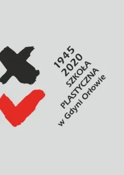 75 lat Szkoły Plastycznej w Orłowie 