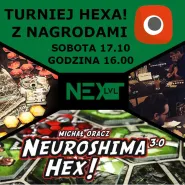 Turniej Neuroshima Hex z Nagrodami w Next LVL!