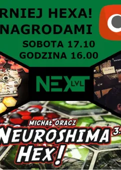 Turniej Neuroshima Hex z Nagrodami w Next LVL!