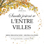 Smaki Jesieni w L'Entre Villes