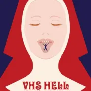 VHS Hell Party/The Magic Moment