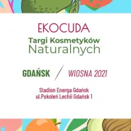 Ekocuda Gdańsk vol. 5 - Targi Kosmetyków Naturalnych