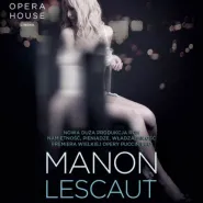 Helios na Scenie: Manon Lescaut