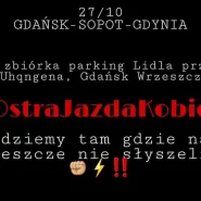 #Ostrajazdakobiet Gdańsk - Sopot - Gdynia protest samochodowy