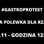 Gastroprotest Gdańsk - Czarna Polewka dla Rządu RP