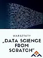 Data Science from scratch - warsztaty