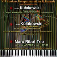 XVII Komeda Jazz Festival: Leszek Kułakowski & Marc Ribot Trio