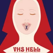 VHS Hell - pokaz specjalny
