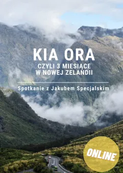 Kia ora, czyli 3 miesiące w Nowej Zelandii