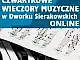 Czwartkowe wieczory muzyczne w Dworku Sierakowskich - online