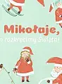 Małe Mikołaje, czyli razem rozkręcimy Święta!