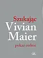 Kino Żak w twoim domu | Szukając Vivian Maier 