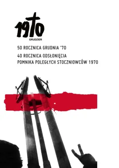 50. rocznica Grudnia '70 - Gdańsk pamięta