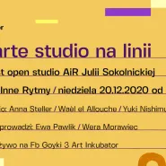 Otwarte Studio na linii / Artist Open Studio
