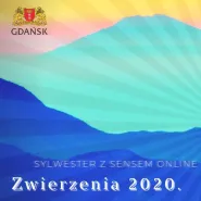 Sylwester z Sensem Online: Zwierzenia 2020.