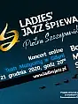 Ladies' Jazz śpiewa Piotra Szczepanika