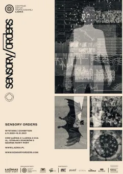 Sensory Orders - wystawa z cyklu Art+Science Meeting - PRZEDŁUŻONA