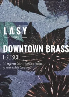 LASY ZIMOWE online: DownTown Brass