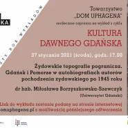 Żydowskie topografie pogranicza. Gdańsk i Pomorze w autobiografiach autorów pochodzenia żydowskiego po 1945 roku