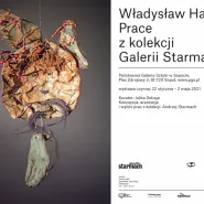 Władysław Hasior. Prace z kolekcji Galerii Starmach