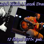 Maciej Sikała i Leszek Dranicki
