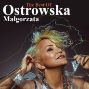 Małgorzata Ostrowska - The Best Of 