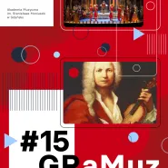 GRaMuz #15: Vivaldi  nie tylko dla dziewcząt | studenci specjalności śpiew solowy
