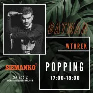 Nabór na zajęcia Poppingu z Batmanem w Siemanko!