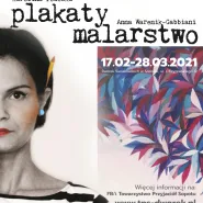 Plakaty i Malarstwo | Wystawa Karoliny Podoskiej i Anny Warenik-Gabbiani