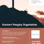 Koncert pasyjny organistów Akademii Muzycznej w Gdańsku