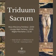 Triduum Sacrum na Mickiewicza