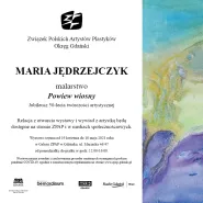 Wystawa jubileuszowa malarstwa Marii Jędrzejczyk