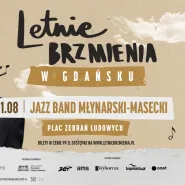 Letnie Brzmienia: Jazz Band Młynarski - Masecki