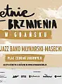 Letnie Brzmienia: Jazz Band Młynarski - Masecki