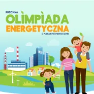 II Rodzinna Olimpiada Energetyczna