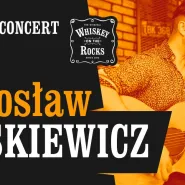 Jarosław Jaśkiewicz w Whiskey on the Rocks