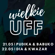 Wielkie UFF: Pudika & Babuko oraz DIA & Kwazar