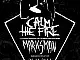 Calm the Fire, Marksman