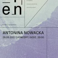 Antonina Nowacka | koncert