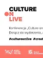 Konferencja #CultureonLIVE