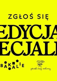 Bakalie x Gdański Targ Roślinny - Edycja Specjalna