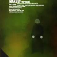 Makbet - Impresje Teatralna Scena Alternatora