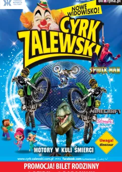 Cyrk Zalewski - Widowisko 2021 