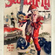 SantaFly Bad Party :: Skinny and NottDJ