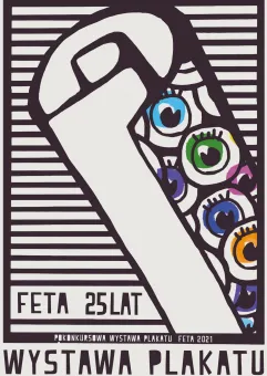 Pokonkursowa wystawa plakatu FETA 2021