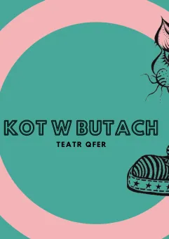 Teatr Qfer Kot w Butach o przyjaźni i pielęgnowaniu marzeń.