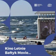 Kino Letnie Bałtyk Movie