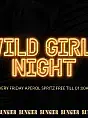 Wild Girls Night