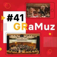 GRaMuz #41 | Koncert Dużej Orkiestry Symfonicznej
