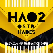 O.S.T.R. | Hades| Haos
